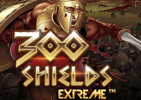 300 Shields Extreme Slot Online .